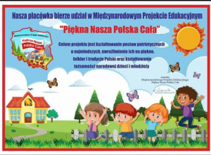 "Piękna Nasza Polska Cała"